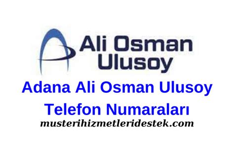 Ali osman ulusoy kavacık telefon numarası